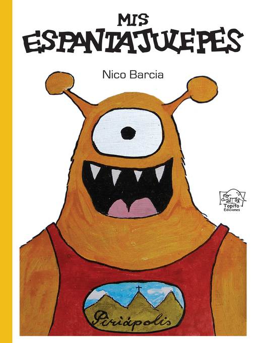 Title details for Mis Espantajulepes by Nico Barcia - Available